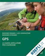 Gps - La Guida Satellitare Per L'outdoor - TIMESPORT24